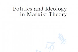【马克思主义研究】马克思主义理论中的政治与意识形态